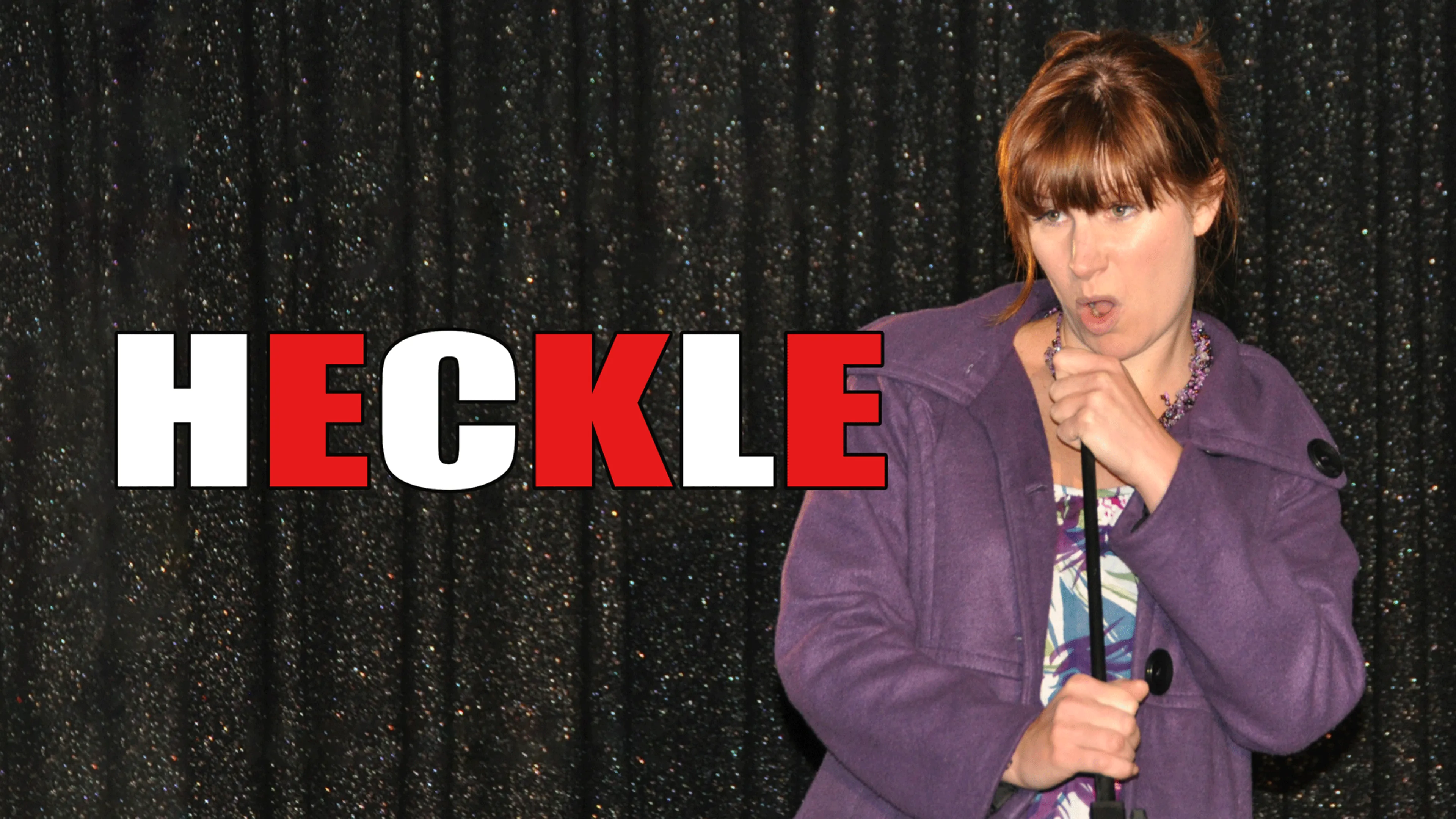 Heckle poster
